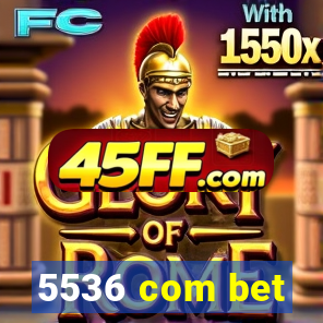5536 com bet